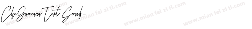 CheGuevara Text Serif字体转换